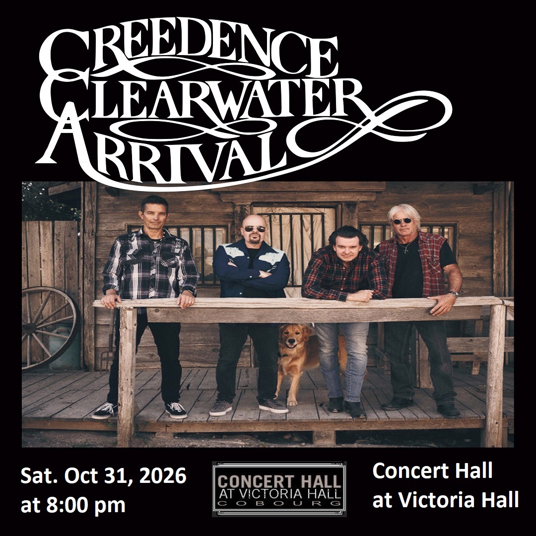 Creedence Clearwater Arrival - The Ultimate CCR Tribute Show. Oct. 31 at 8 pm.