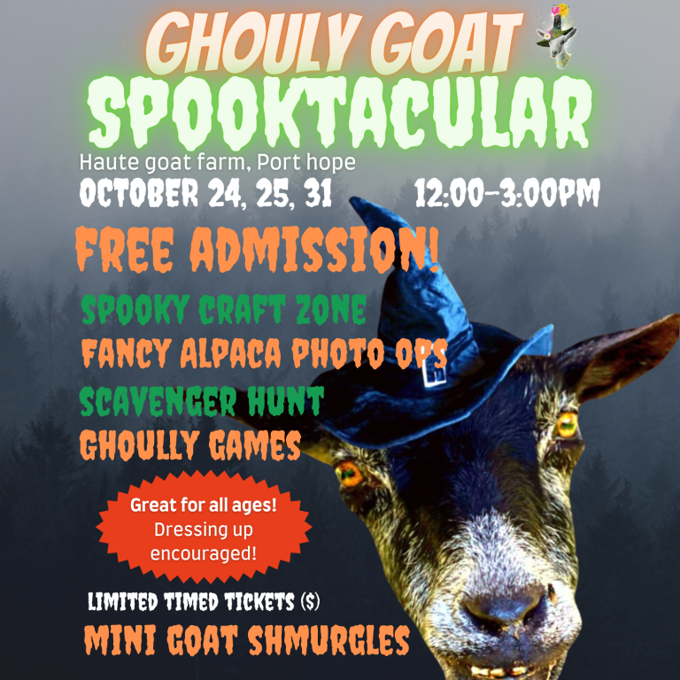 Ghouly Goat Spooktacular. Image of a goat wearing a witch hat. Oct. 24,25, 31 , 12 pm to 3 pm.