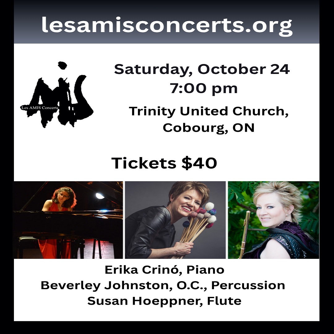 Les AMIS Concert B.E.S. Trio. Oct. 24 7 pm Trinity United Church, Cobourg. Tickets $40.