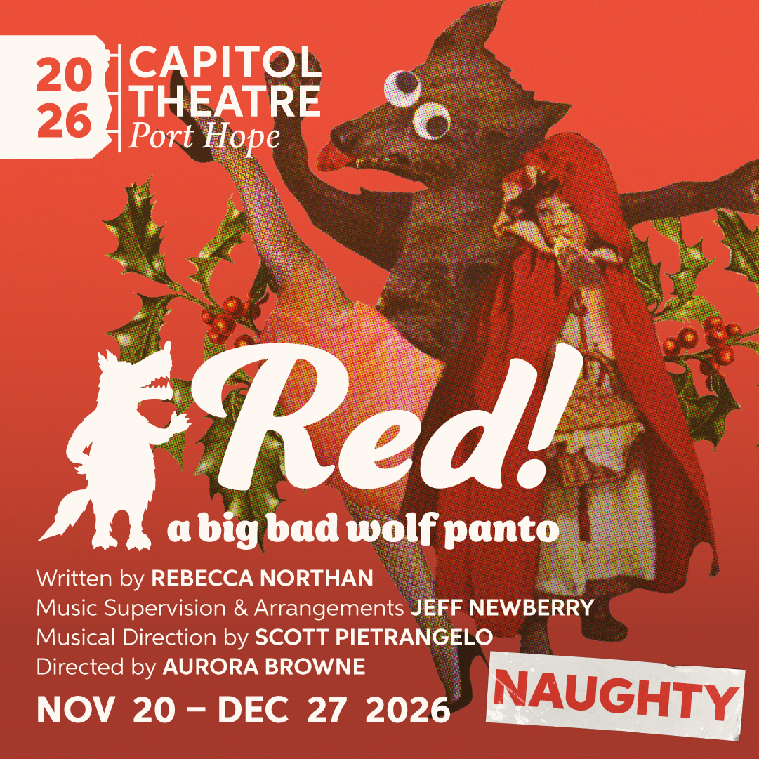 RED! A Big Bad Wolf Panto NAUGHTY poster. visit capitoltheatre.com for more information